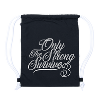 ONLY THE STRONG